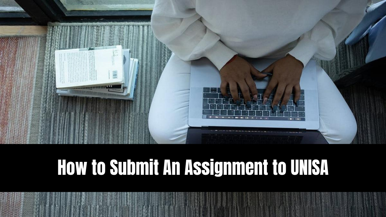 how do i submit my assignment at unisa